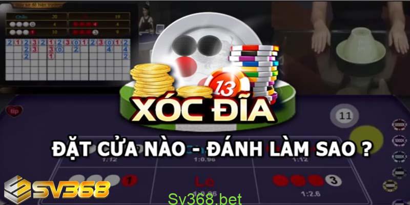 Bật Mí Cách Chơi Xóc Đĩa Đổi Thưởng Online Đơn Giản | SV368 2 Luật chơi xóc đĩa đổi thưởng online