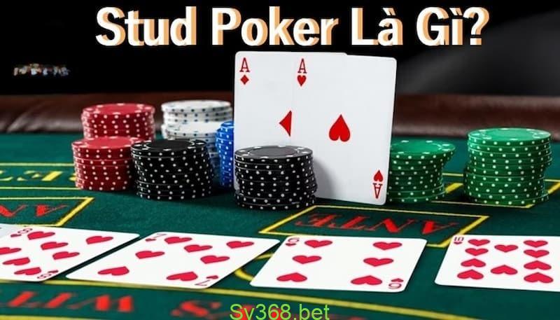 Stud Poker Là Gì Stud Poker Là Gì